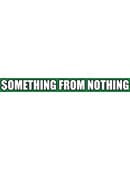 Something From Nothing Video download