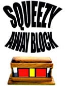 Squeeze Away Block Trick