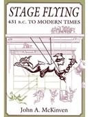Stage Flying: 431 B.C. to Modern Times Book