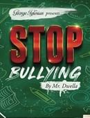 Stop Bullying Trick