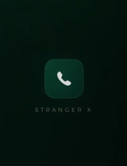 Stranger X App