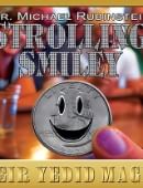 Strolling Smiley Trick