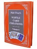 Subtle Card Creations of Nick Trost - Volume 4