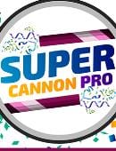 Super Cannon Pro Trick
