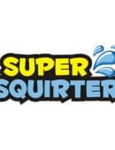 Super Squirter Trick