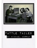 Tattle Tailed Trick