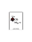 The Ace Hut Trick