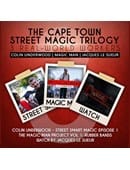 The Cape Town Street Magic Trilogy Video download