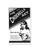 The Cinderella Act Trick