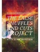 The False Shuffles and Cuts Project DVD and download