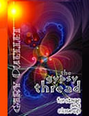 The Gypsy Thread (Gary Ouellet) DVD