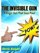 The Invisible Gun Trick