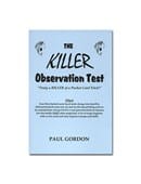 The Killer Observation Test Trick