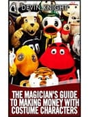 The Magician's Guide to Making Money with Costume Characters Video download