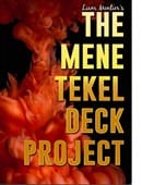The Mene Tekel Deck Project Trick