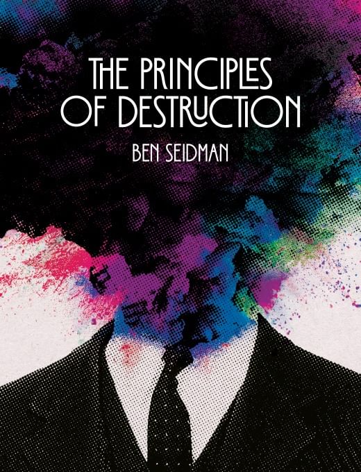 The Principles of Destruction Book