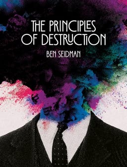 The Principles of Destruction Book and download