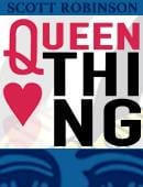 The Queen Thing Video download