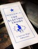 The Real Secret of the Electric Chairs Book