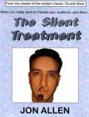 The Silent Treatment Trick