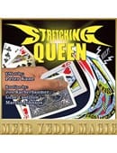 The Stretching Queen Trick