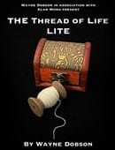 The Thread of Life LITE Trick