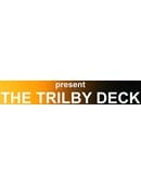 The Trilby Deck Trick