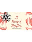 The Vault - It Doesn't Matter Video download