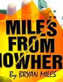 The Vault - Miles from Nowhere Video download