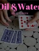 Oil & Water by Eric Chien Magic download (video)