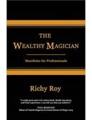 The Wealthy Magician: Manifesto for Professionals Book