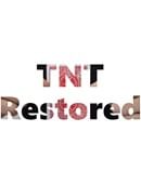 TNT Restored Magic download (video)