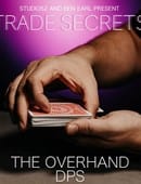 Trade Secrets #2 - The Overhand DPS