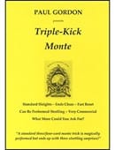 Triple Kick Monte Trick