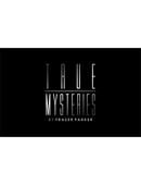 True Mysteries DVD