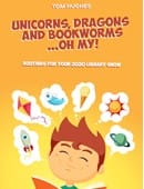 Unicorns, Dragons and Bookworms…Oh My! Ebook