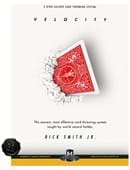 Velocity : High-Caliber Card Throwing System DVD and download