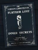 Vernon Chronicles Vol. 3: Further Lost Inner Secrets (Signed Collector's Edition) Book
