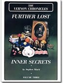 Vernon Chronicles Volume 3: Further Lost Inner Secrets (eBook) Ebook