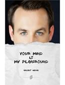Your Mind Is My Playground Book