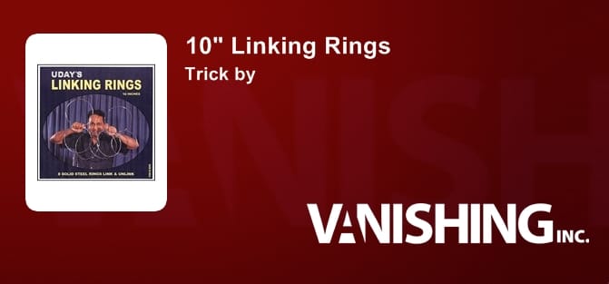 10in Linking Rings Trick