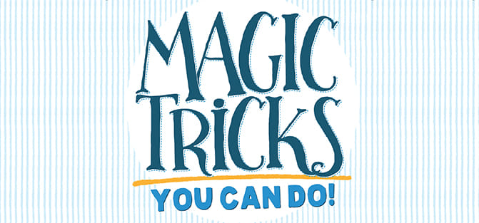 Magic Tricks You Can Do