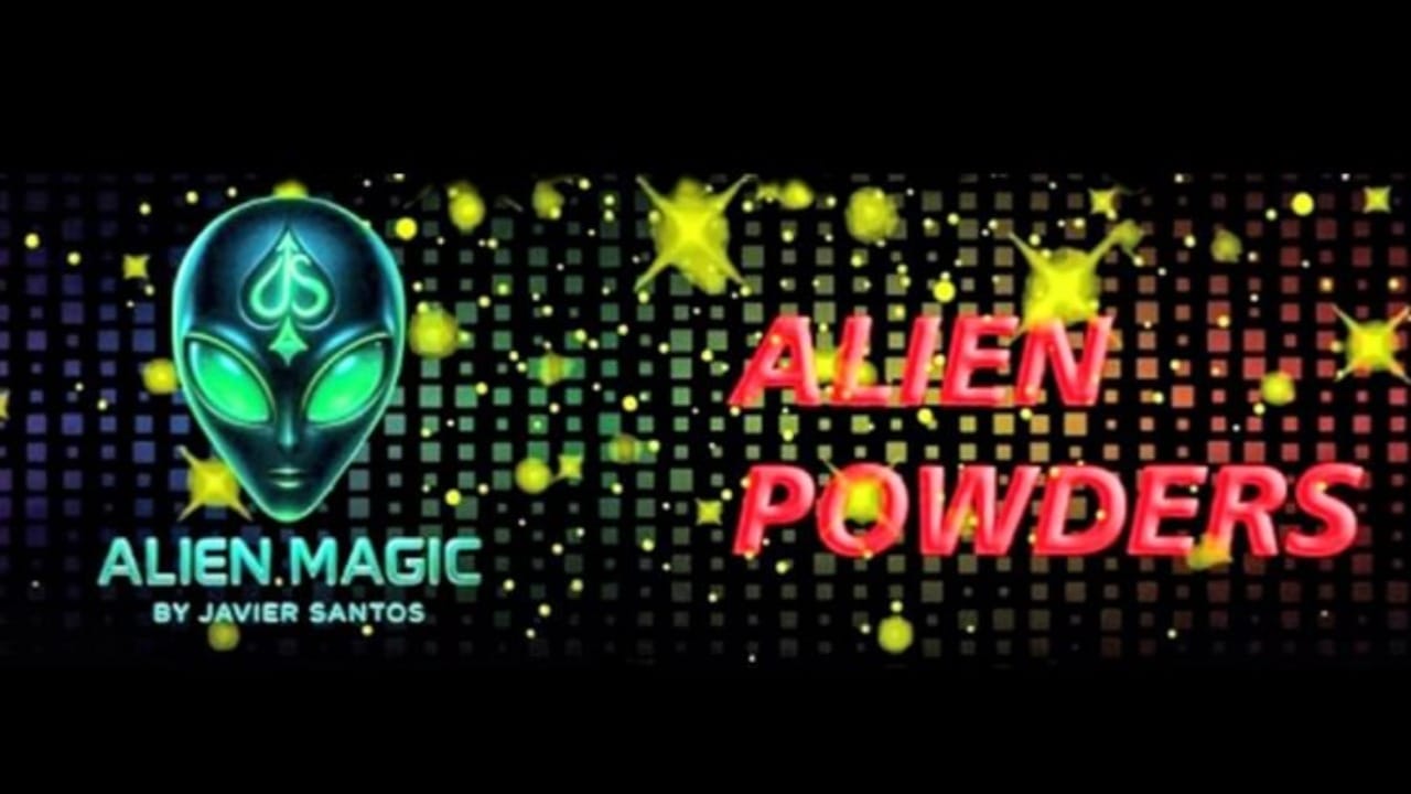 Alien Powder Trick