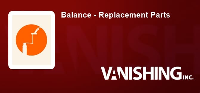 Balance - Replacement Parts Refill