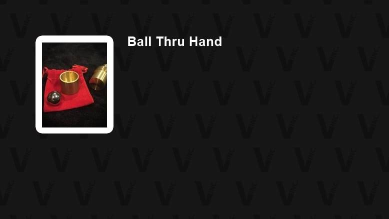 Ball Thru Hand
