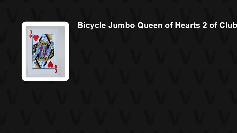 Bicycle Jumbo Queen of Hearts / 2 of Clubs Gimmick Card