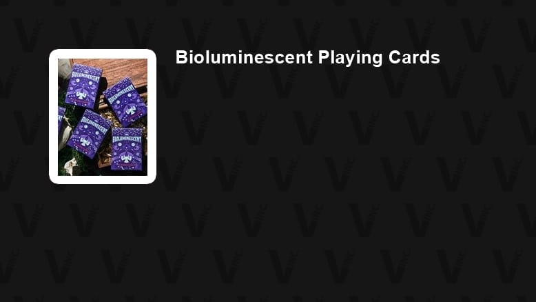 Bioluminescent Playing Cards