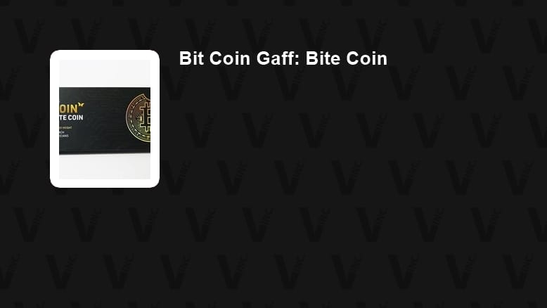 Bit Coin Gaff: Bite Coin