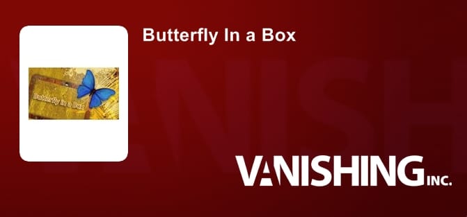 Butterfly In a Box