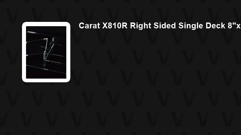 Carat X810R Right Sided Single Deck 8in x 10in Display